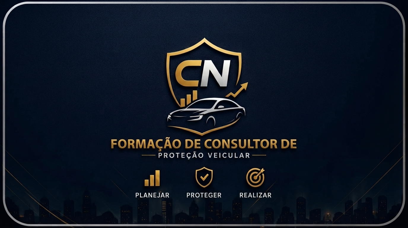 Formação de Consultor de Proteção Veicular — planejar, proteger e realizar